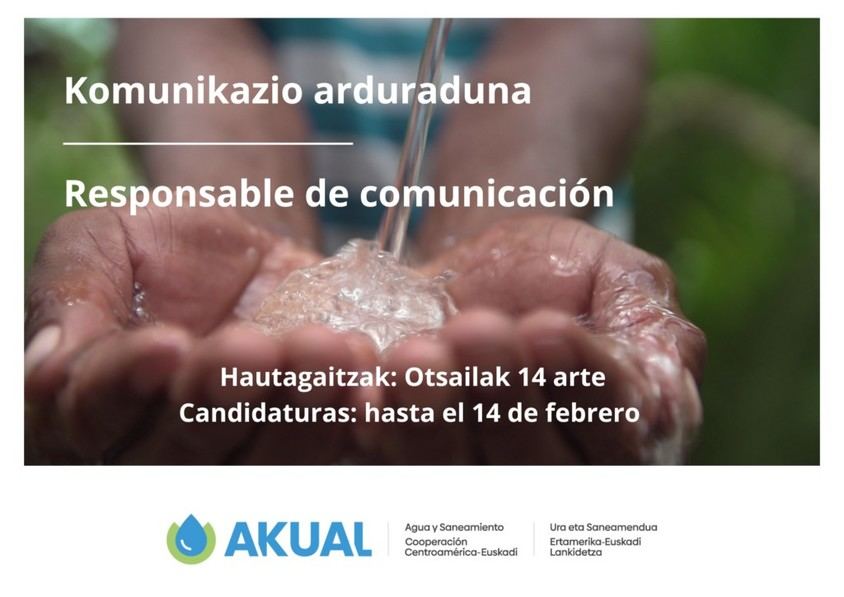 Se busca responsable de comunicación para el Programa AKUAL en Euskadi